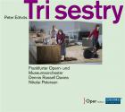 Tri sestry (trois soeurs)