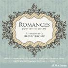 jaquette CD Romances pour voix et guitare - Arrangements Hector Berlioz