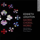 Oeuvres chorales sacrées | Kenneth Leighton (1929-1988). Compositeur