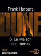 jaquette CD Le cycle de Dune T.6 : la maison des mères 