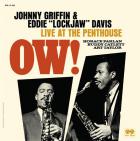 Ow! live at the Penthouse | Johnny Griffin (1928-2008). Interprète