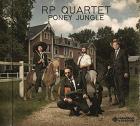 Poney jungle | Rp Quartet. Musicien