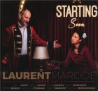 Starting soon | Laurent Marode. Interprète