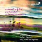 Streichquartett Nʿ2 | Manfred Trojahn (1949-....). Compositeur