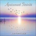 Apaisement sérénité | Jean-Marc Staehle (1955-....). Musicien