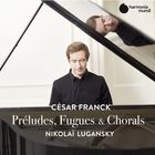 jaquette CD Préludes, fugues & chorals