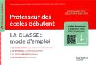 jaquette CD Professeur des écoles débutant - la classe : mode d'emploi (édition 2020)