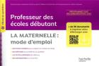 jaquette CD Professeur des écoles débutant - la maternelle : mode d'emploi (édition 2020)