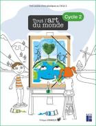 jaquette CD Tout l'art du monde : cycle 2 (édition 2020)