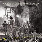 jaquette CD Abolition of the royal familia