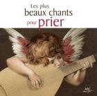 jaquette CD Les plus beaux chants pour prier