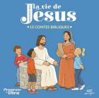 jaquette CD Raconte-moi la vie de Jésus