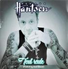 Tatoués à jamais | Renaud Hantson (1963-....). Chanteur