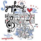 Couverture de Symphonie pour la vie - soutien aux soignants