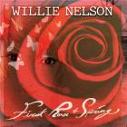 First rose of spring / Willie Nelson | Nelson, Willie. Paroles. Composition. Chant