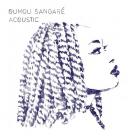 Acoustic / Oumou Sangaré | Sangaré, Oumou. Chant. Composition. Paroles