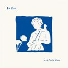 La Flor | Ana Carla Maza. Interprète