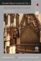 Gdansk organ landscape vol 1 - Like a phoenix from the ashes