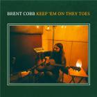 Keep 'em on they toes / Brent Cobb | Cobb, Brent. Chant. Guitare