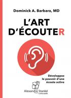 jaquette CD L'art d'écouter - Développez le pouvoir d'une écoute active