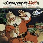 Chansons de Noël : french christmas songs