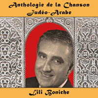 jaquette CD Anthologie de la Chanson Judéo-Arabe : Lili Boniche