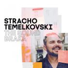 The sound braka / Stracho Temelkovski | Temelkovski, Stracho. Chanteur