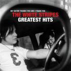 My sister thanks you and l thank you : the White Stripes : greatest hits | The White stripes. Musicien
