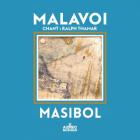 Masibol / Malavoi | Rosine, Paul. Composition