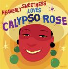 jaquette CD Heavenly Sweetness loves Calypso Rose (maxi ep vinyl)