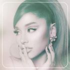 Positions | Ariana Grande (1993-....). Chanteur