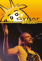 Gyraf Live 2007