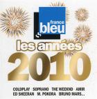 France Bleu Les Années 2010