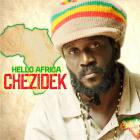 Hello Africa | Chezidek. Interprète