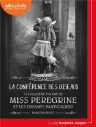 jaquette CD Miss Peregrine et les enfants particuliers T.5 : la conférence des oiseaux