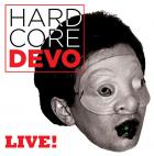 jaquette CD Hardcore Devo Live ! (Colored Vinyl)