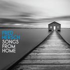 Songs from home | Fred Hersch (1955-....). Interprète
