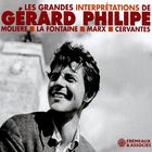 Les grandes interprétations de Gérard Philipe : Molière, La Fontaine, Marx, Cervantes