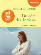 Du côté des indiens / Isabelle Carré | Carré, Isabelle. Auteur