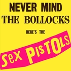 jaquette CD Never mind the bollocks, here's the Sex Pistols