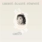 Liberté, égalité, féminité