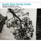 Bartók, Ravel, Kurtág, Coulais