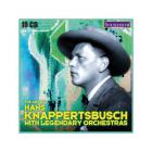 The art of Hans Knappertsbusch with legendary orchestras | Hans Knappertsbusch (1888-1965). Chef d’orchestre