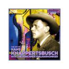 The art of Hans Knappertsbusch | Hans Knappertsbusch (1888-1965). Chef d’orchestre