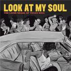 jaquette CD Look at my soul : The latin shade of Texas soul