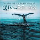 jaquette CD the relaxing sound of the sound of whales - Blue relax