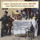 jaquette CD Cantors, klezmorim & crooners 05-53