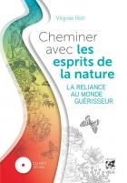 jaquette CD Cheminer avec les esprits de la nature : La reliance au monde guérisseur