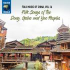jaquette CD Folk music of China vol.16: Folk songs of the Dong, Gelao and Yao Peoples