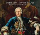 Trastulli & arias : entertainment for the Bavarian court | Pietro Torri. Compositeur
